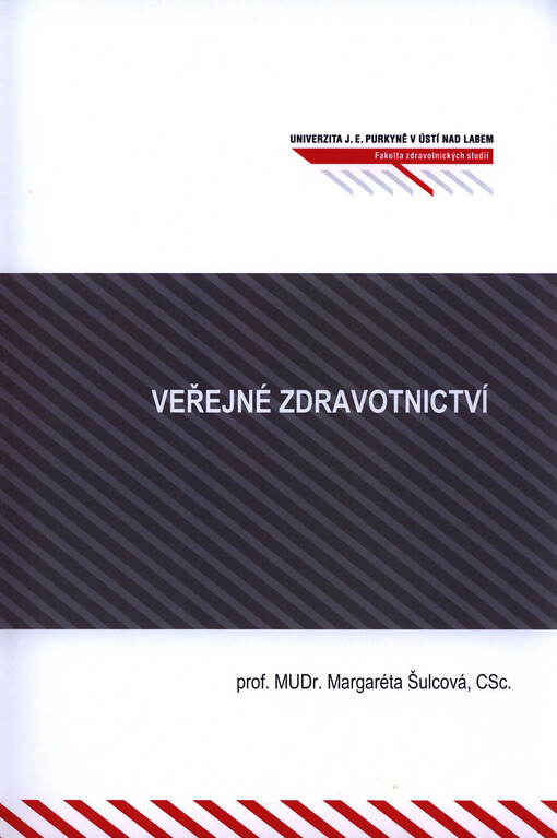 Veřejné zdravotnictví : učební texty pro zdravotnické obory