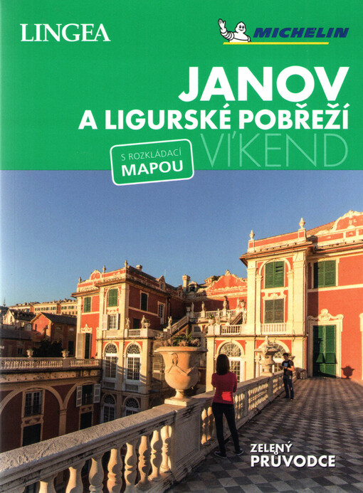 Janov a Ligurské pobřeží - Víkend