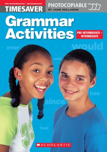 Timesaver. Grammar Activities. Pre-Intermediate / Intermediate
