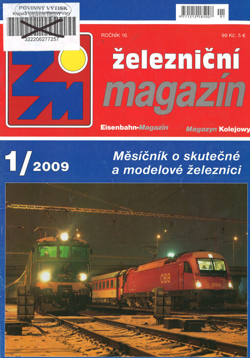 Železniční magazín : měsíčník o skutečné a modelové železnici