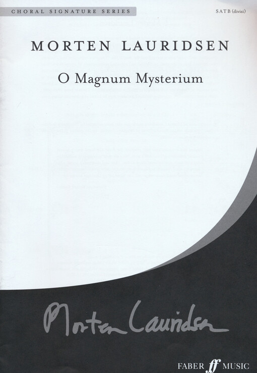 O Magnum Mysterium