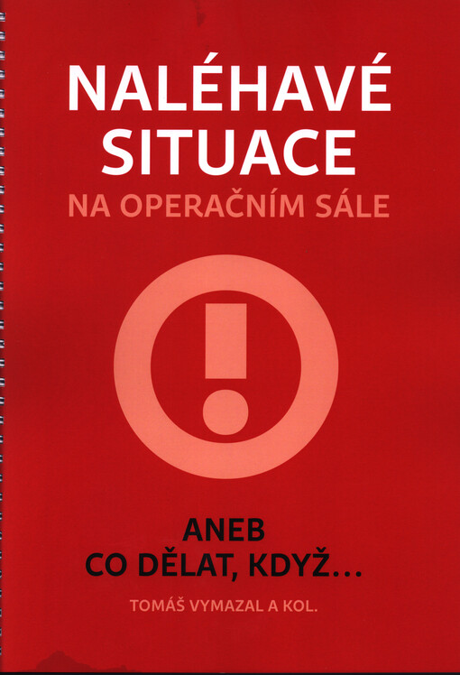 Naléhavé situace na operačním sále
