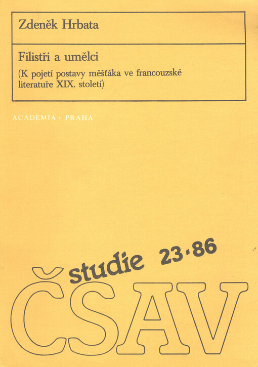 Filistři a umělci :k pojetí postavy měšťáka ve francouzské literatuře 19. století