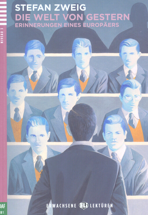 Die Welt von Gestern : Erinnerungen eines Europäers