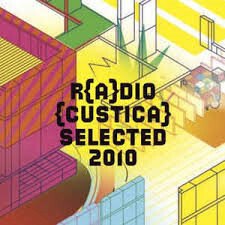 R(a)dio(custica) selected 2010