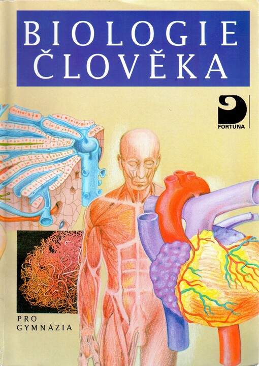 Biologie člověka : pro gymnázia