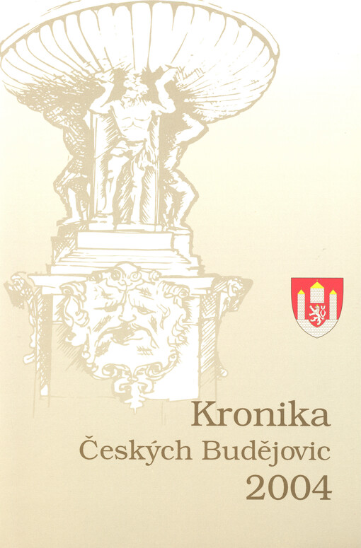 Kronika Českých Budějovic ...