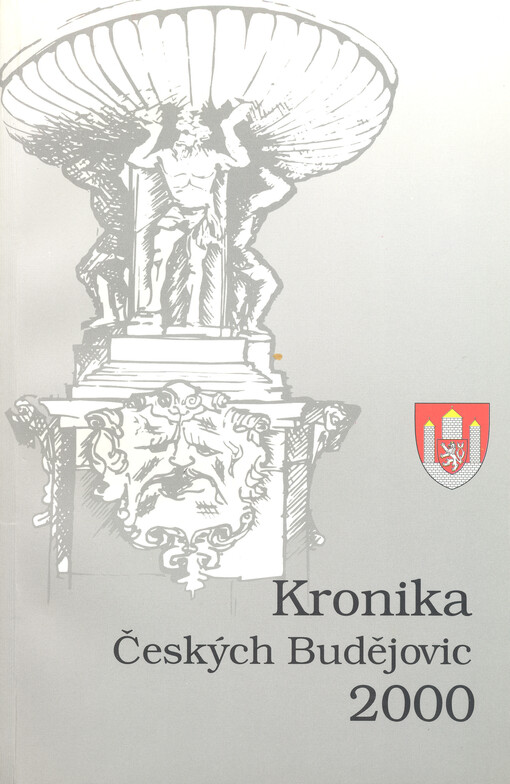 Kronika Českých Budějovic ...