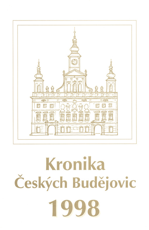 Kronika Českých Budějovic ...