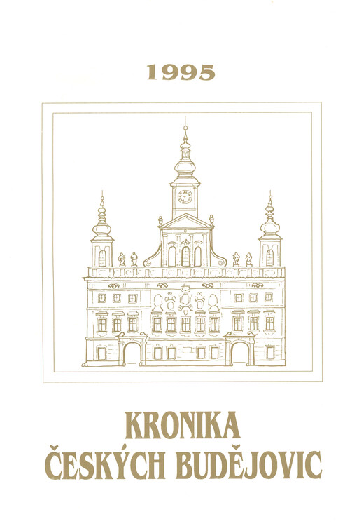 Kronika Českých Budějovic ...