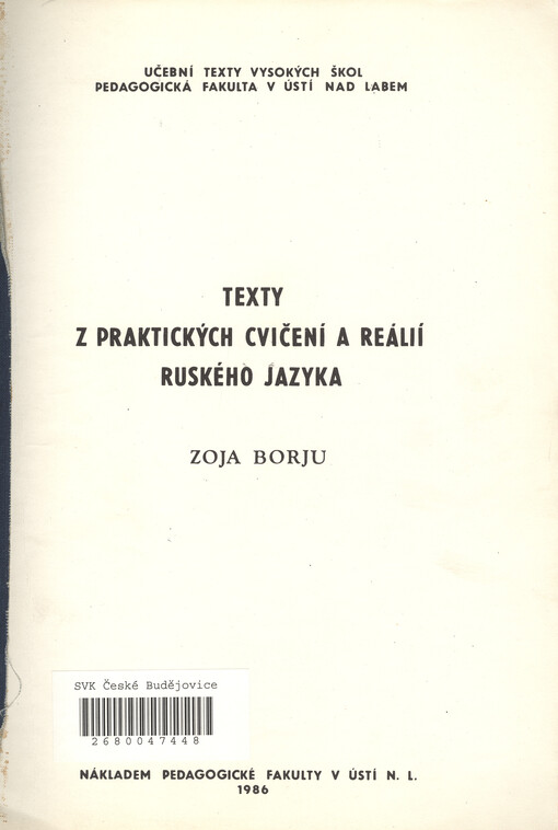 Texty z praktických cvičení a reálií ruského jazyka