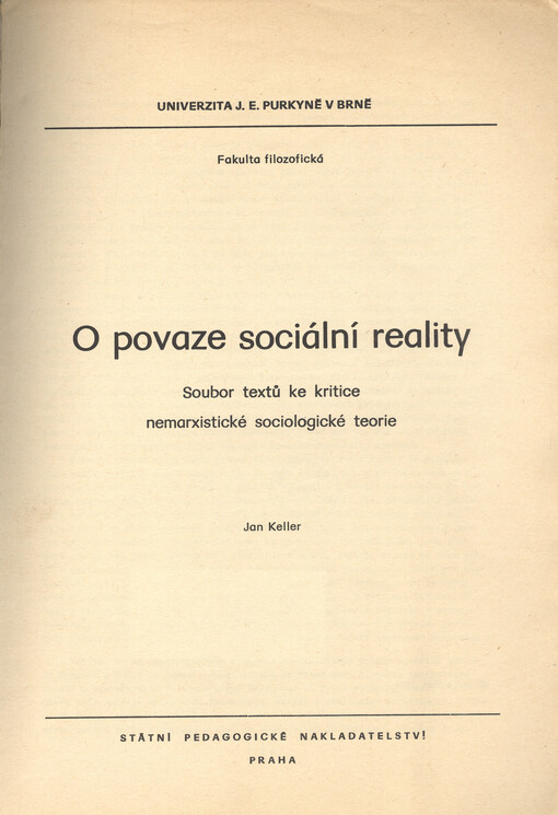 O povaze sociální reality :soubor textů ke kritice nemarxistické sociologické teorie