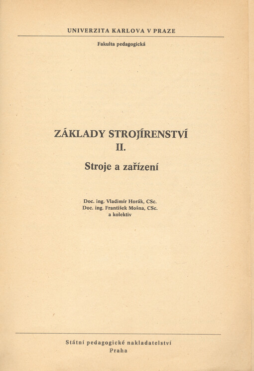 Základy strojírenství. [Díl] 2, Stroje a zařízení