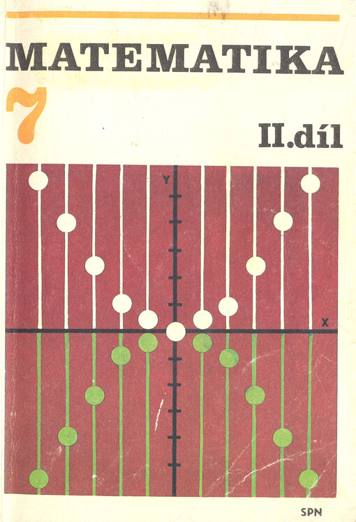 Matematika 7 : pro sedmý ročník základní školy. II. díl