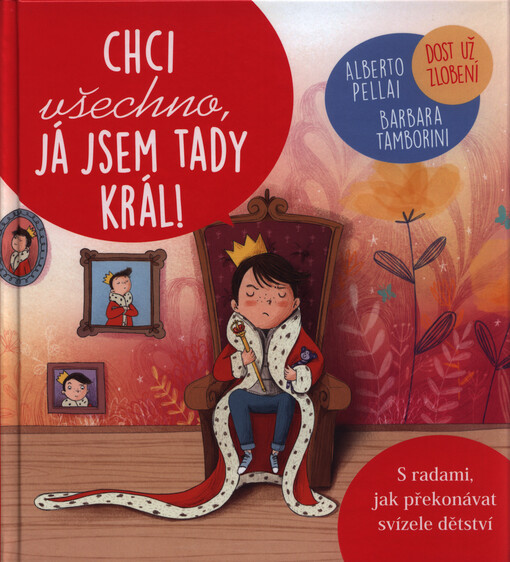 Chci všechno, já jsem tady král!