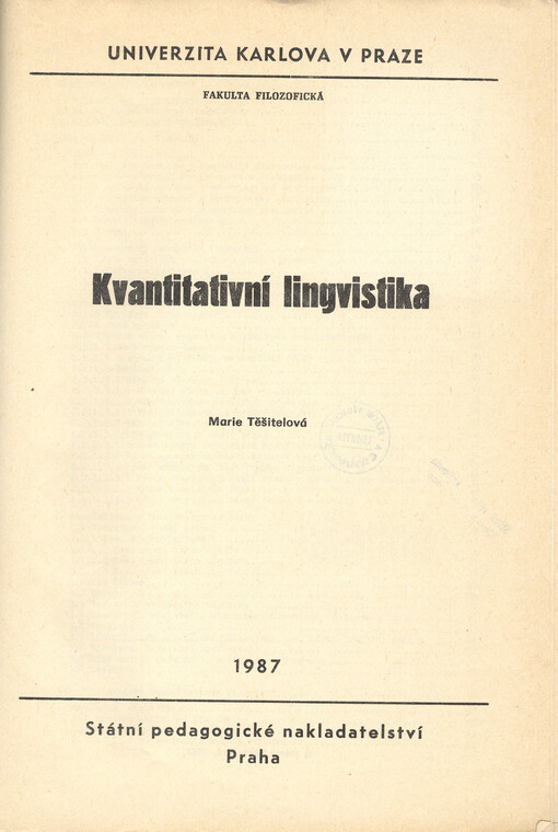 Kvantitativní lingvistika : [určeno pro posl. fak. filozof.]