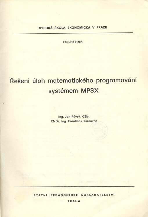 Řešení úloh matematického programování systémem MPSX