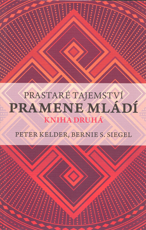 Prastaré tajemství pramene mládí 2