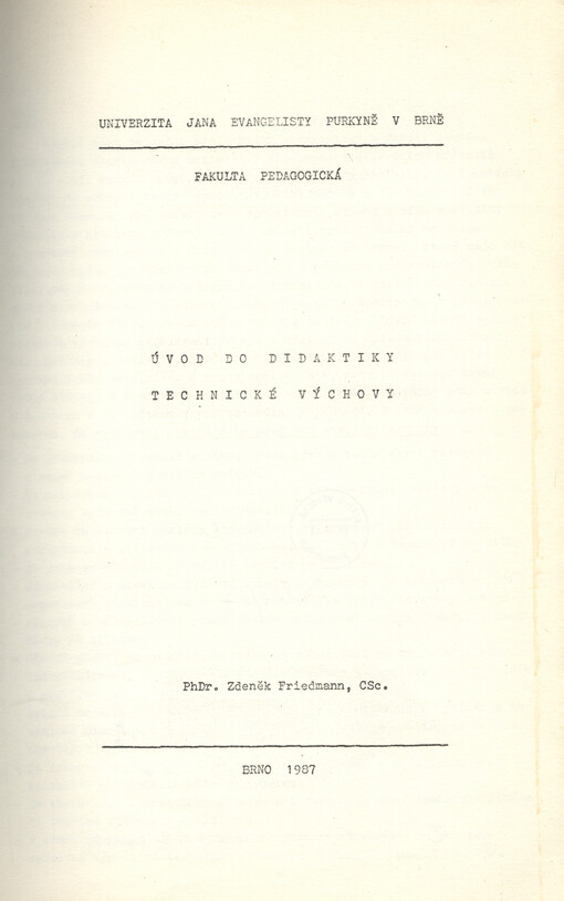 Úvod do didaktiky technické výchovy :určeno pro posl. fak. pedagog.