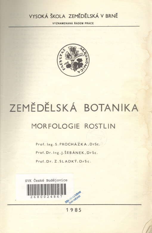 Zemědělská botanika :morfologie rostlin