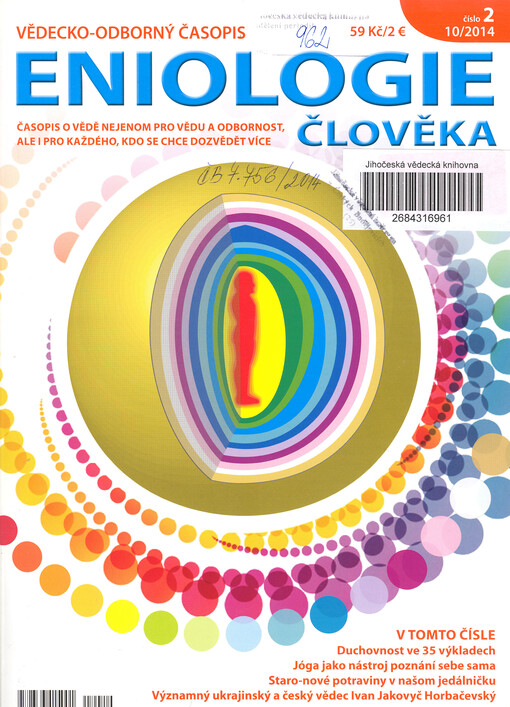 Eniologie člověka : vědecko-odborný časopis o komplexním pohledu na člověka