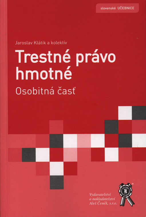 Trestné právo hmotné : osobitná časť