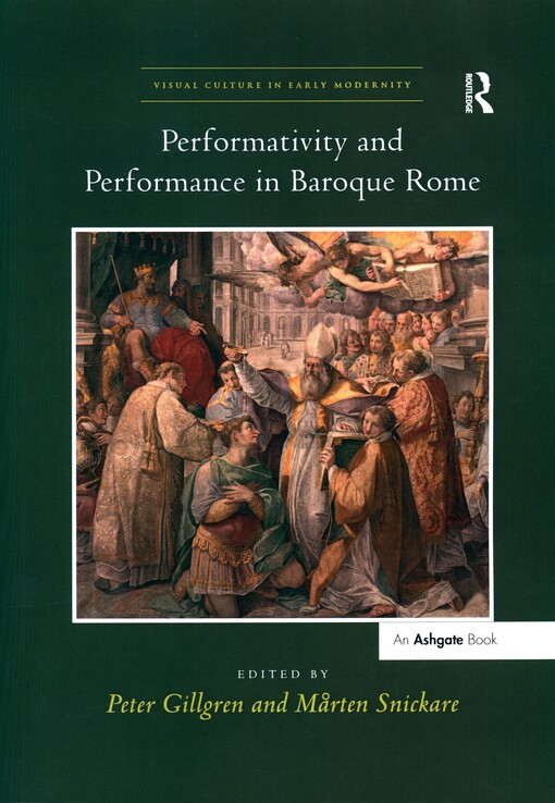 Performativity and performance in Baroque Rome
