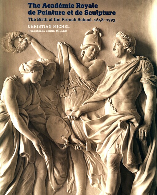 The Académie royale de peinture et de sculpture
