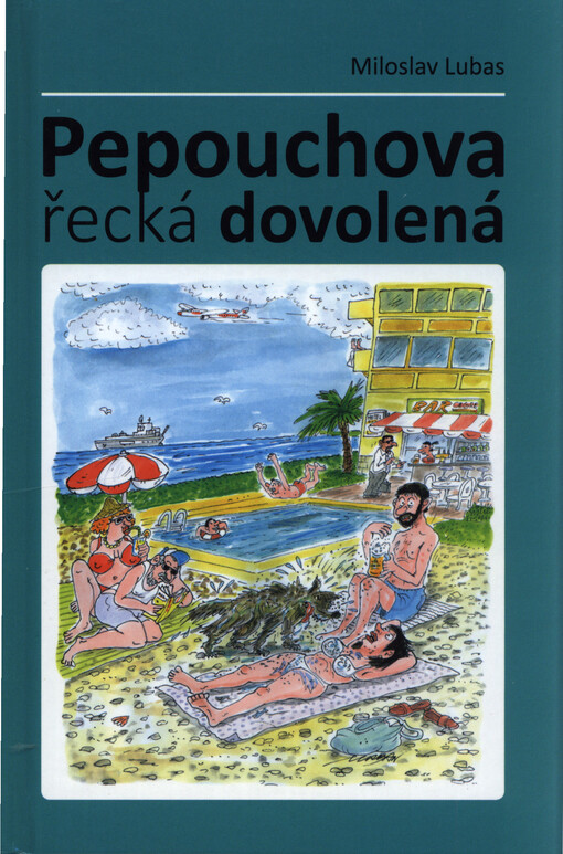 Pepouchova řecká dovolená
