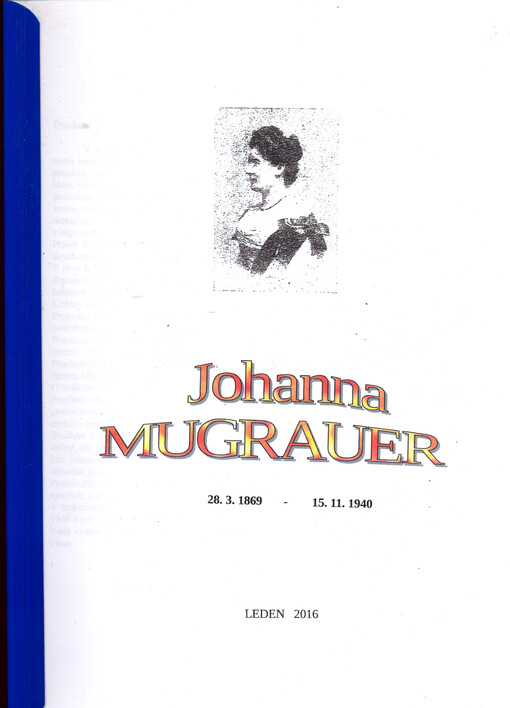 Johanna Mugrauer : 28.3.1969 - 15.11.1940