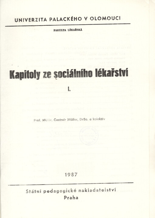 Kapitoly ze sociálního lékařství I.