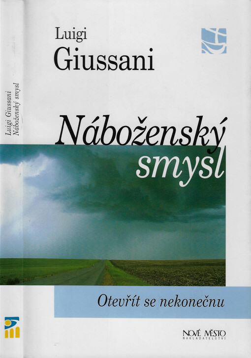 Náboženský smysl : otevřít se nekonečnu