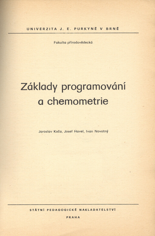 Základy programování a chemometrie : určeno pro posl. fak. přírodověd. - chemické obory