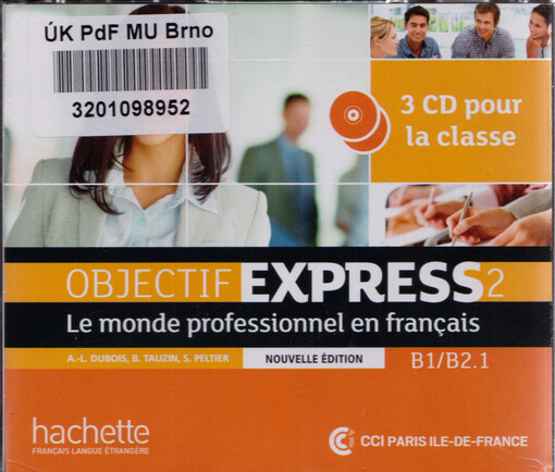 Objectif express 2 Nouvelle édition CD (3 ks)