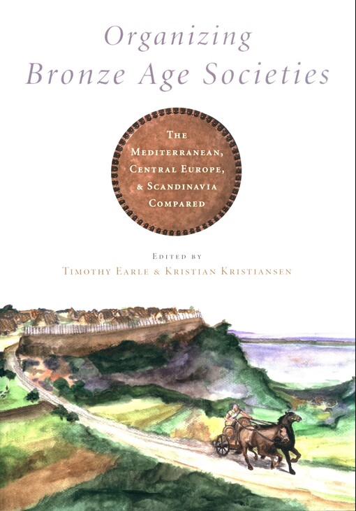 Organizing Bronze age societies