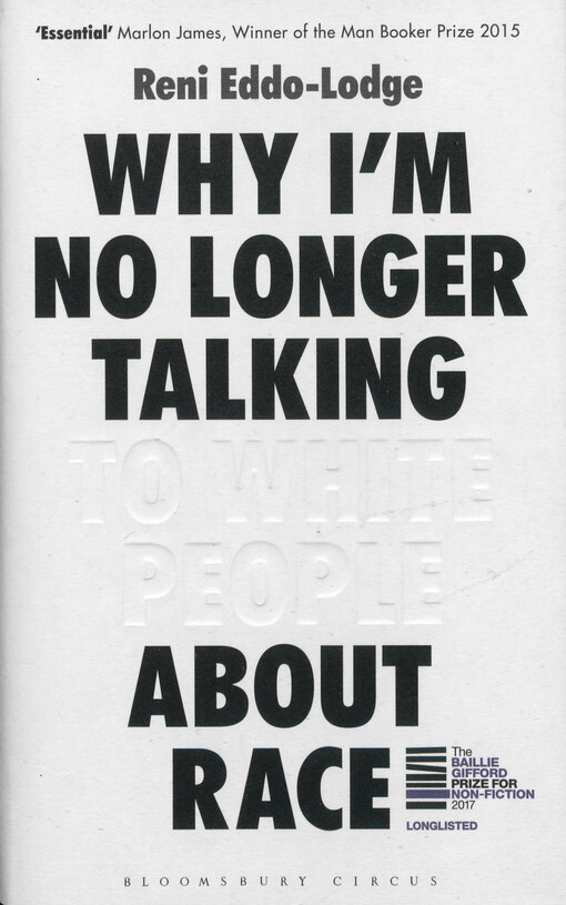 Why I'm no longer talking to white people about race