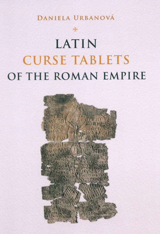 Latin curse tablets of the Roman Empire