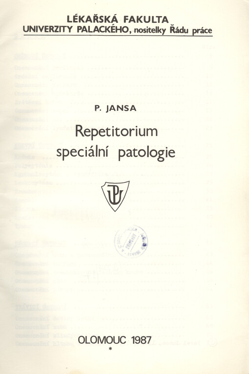 Repetitorium speciální patologie :Určeno pro posl. 3. roč. lék. fak.