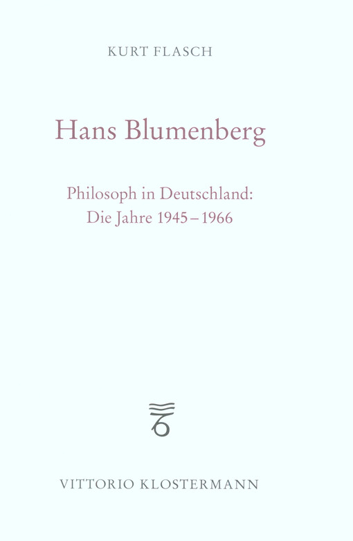 Hans Blumenberg : Philosoph in Deutschland: die Jahre 1945 bis 1966