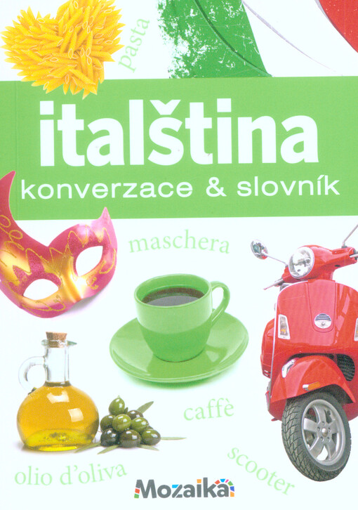 Italština : konverzace & slovník