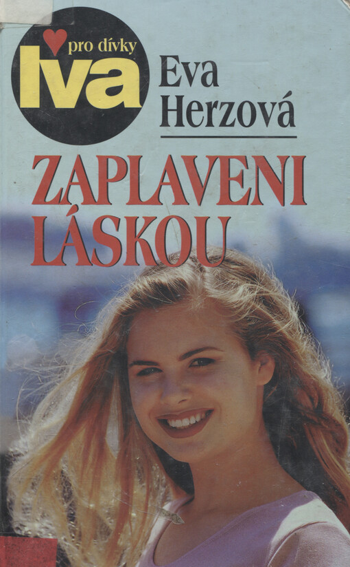 Zaplaveni láskou: dívčí román