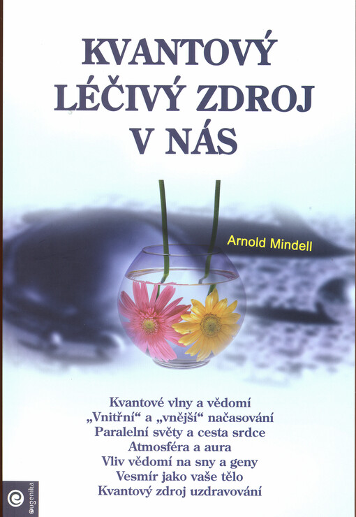 Kvantový léčivý zdroj v nás