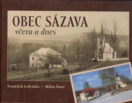 Obec Sázava včera a dnes