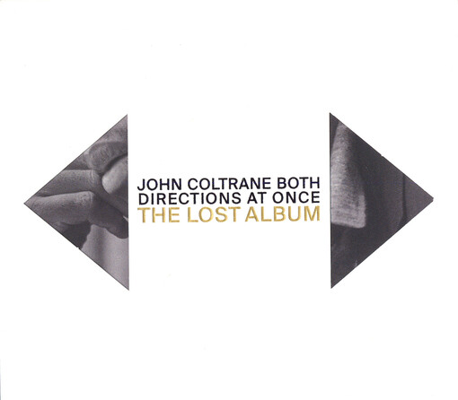 Both directions at once : the lost album