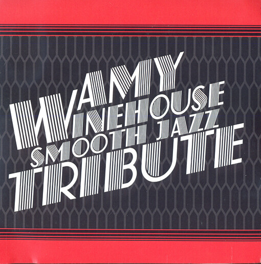 Smooth Jazz Tribute to Amy Winehouse