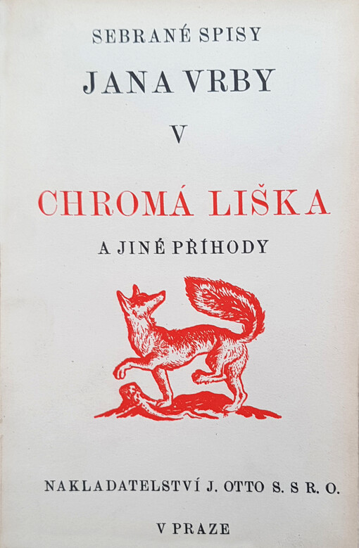 Chromá liška a jiné příhody