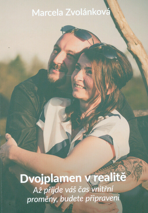 Dvojplamen v realitě