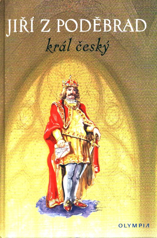 Jiří z Poděbrad, král český
