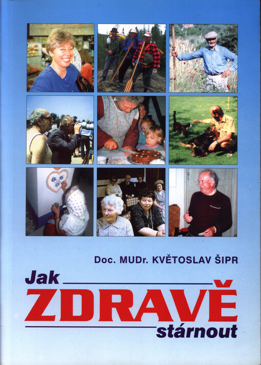 Jak zdravě stárnout