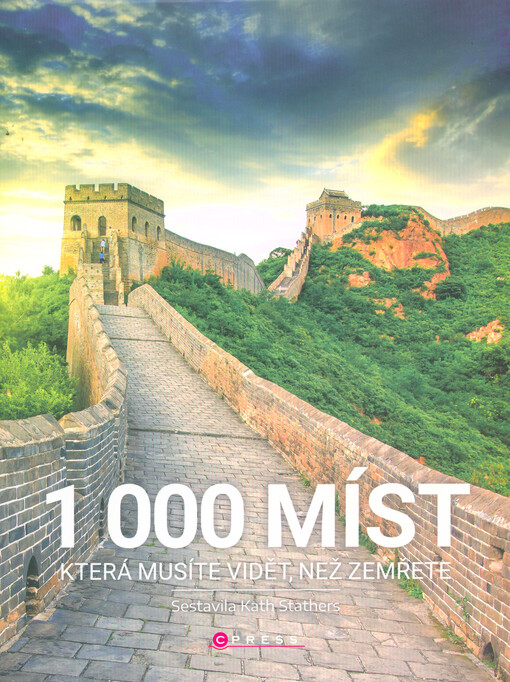 1000 míst, která musíte vidět, než zemřete